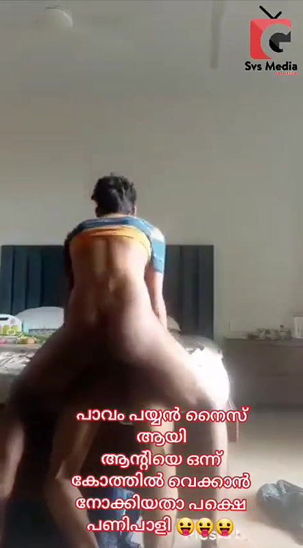 Desi kannur boy try anal with sidhu aunty