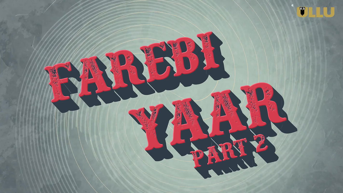Farebi Yaar Part2