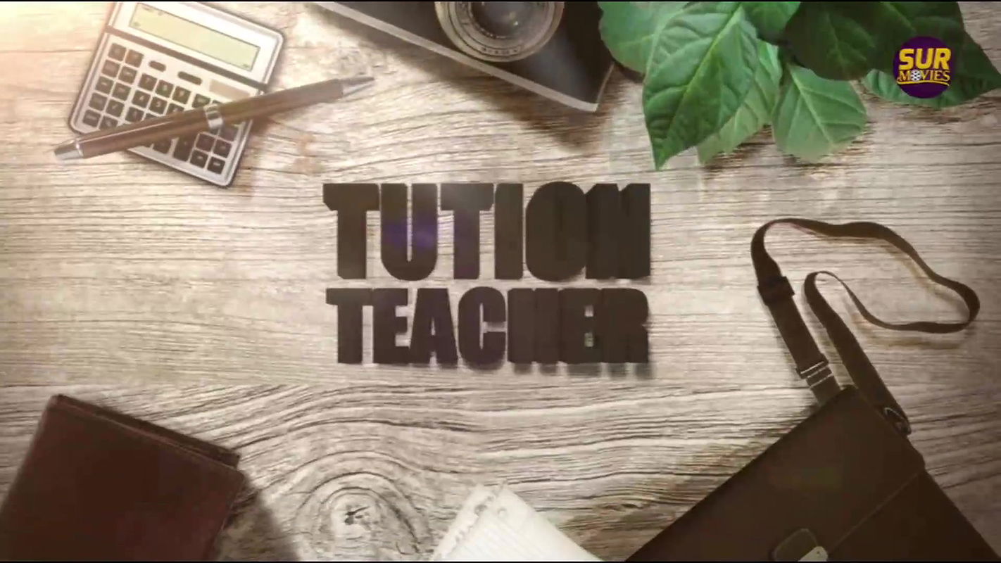 Tution Teacher Epi 3