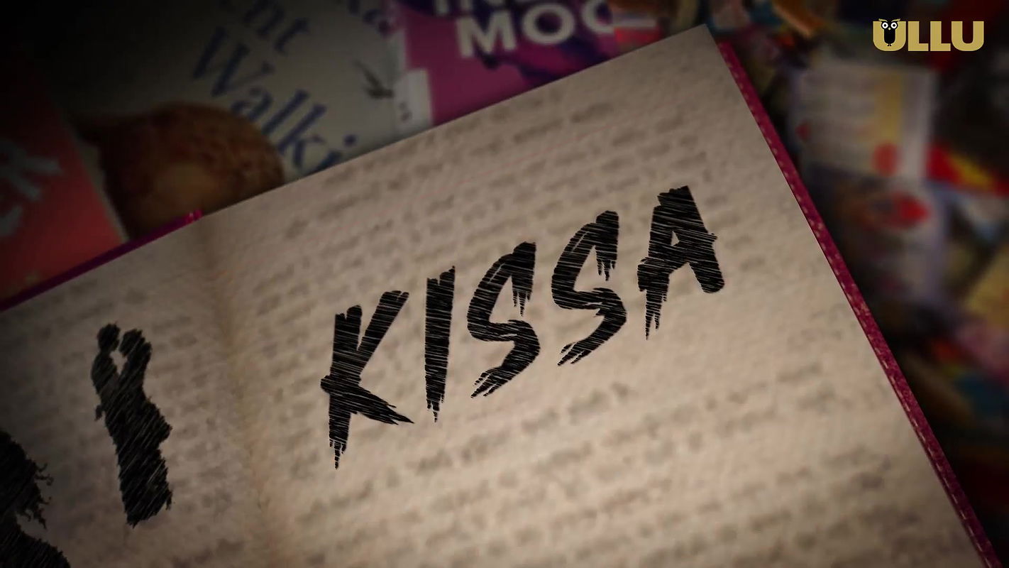 Kissa – Part 1 ullu