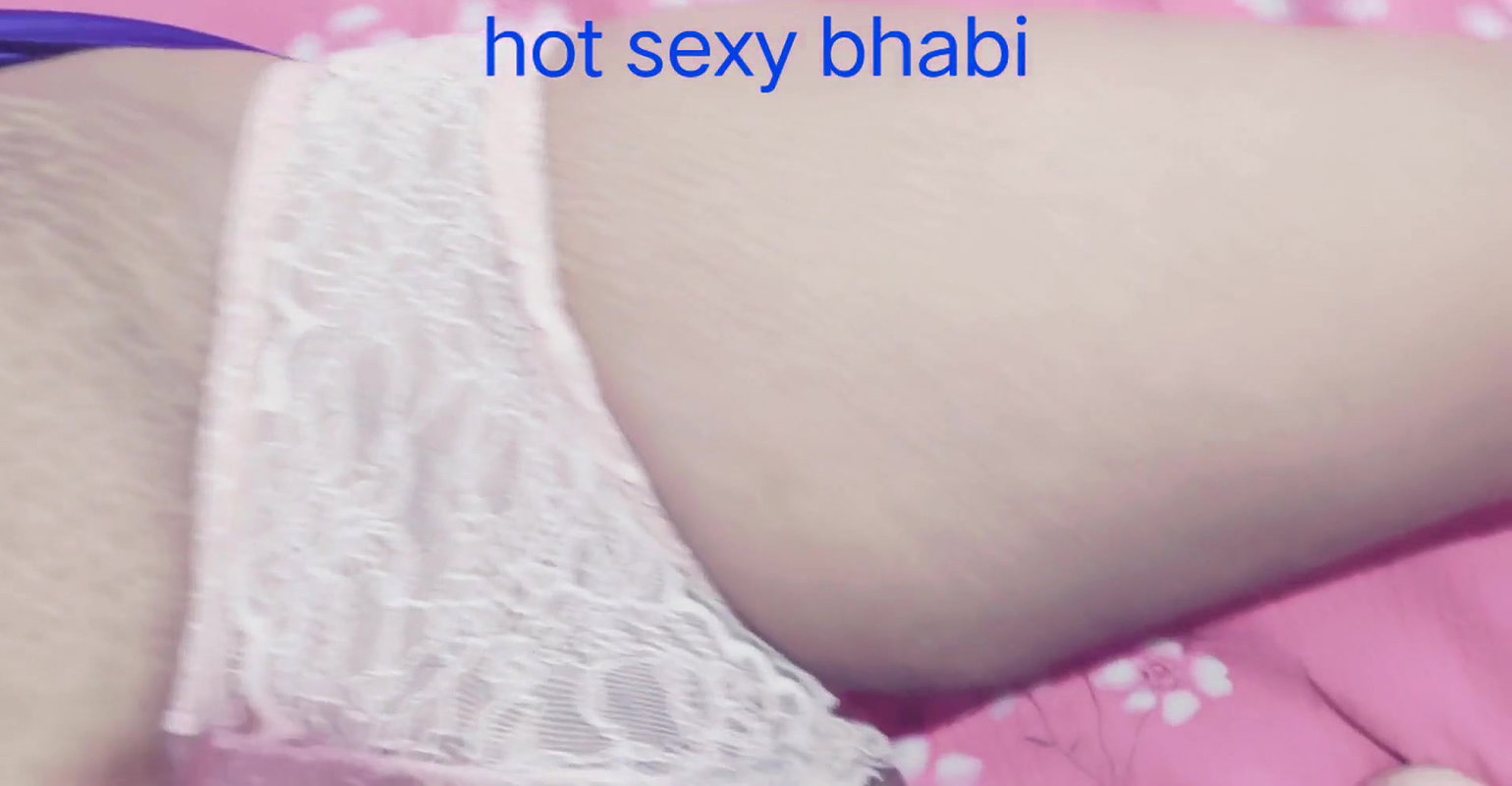 Hot sexy bhabir romantic sex!sexy bhabi Coming one may 22