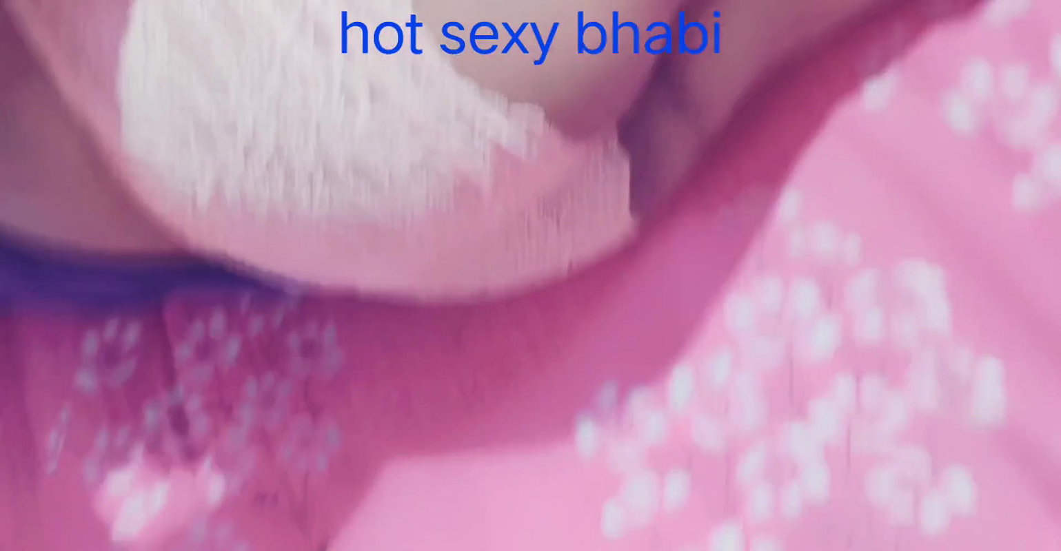 Hot sexy bhabir romantic sex!sexy bhabi Coming one may 22
