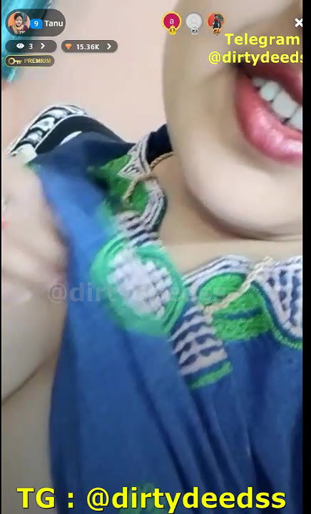 Tanu showing her boobs and pussy on Superlive with face