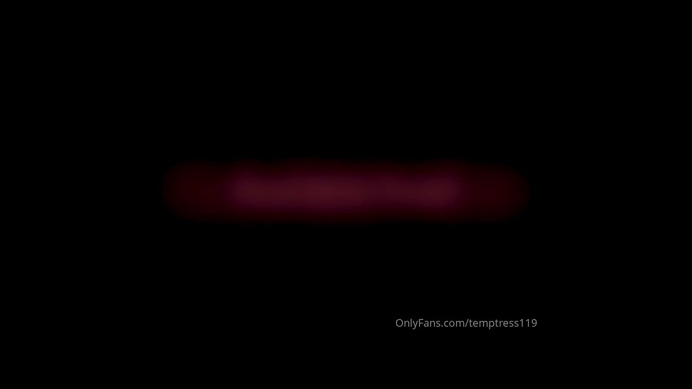 Onlyfan start Temptress119 video collection