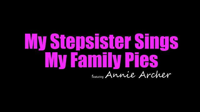 myfamilypies my stepsister sings my family pies long