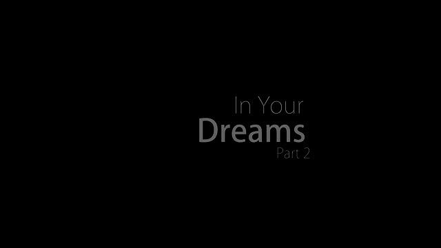 nubilefilms in your dreams part 2 long