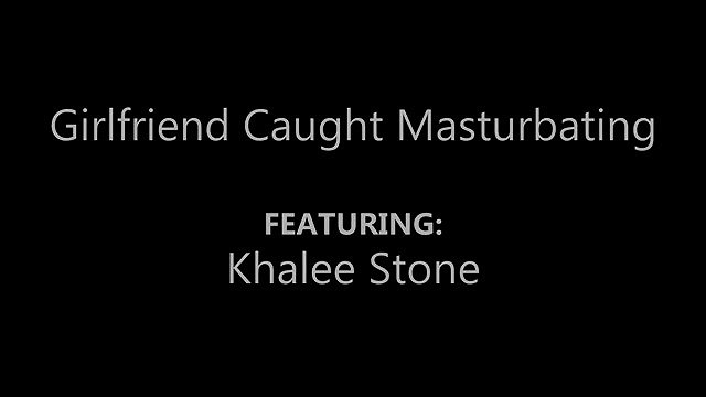 nubilesporn girlfriend caught masturbating long