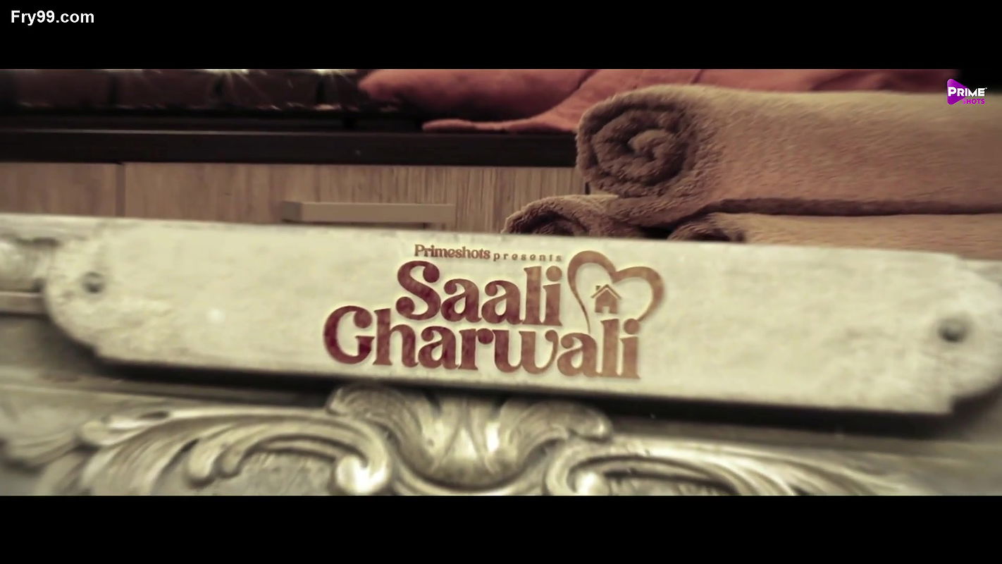 Saali Gharwali Epi 3 PrimeShots