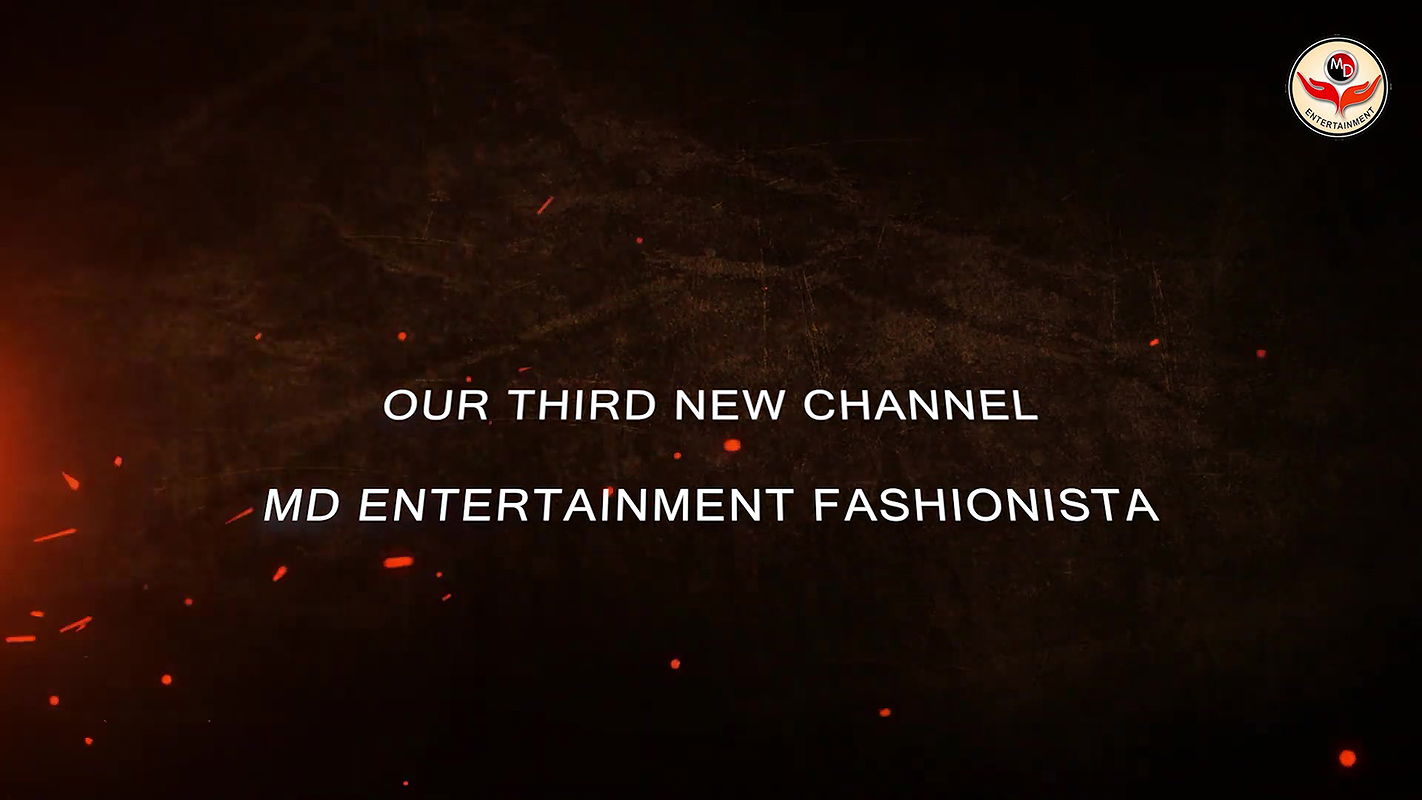 MD Entertainment 3rd New Channel Launch Announcement MD Entertainment Fashionista