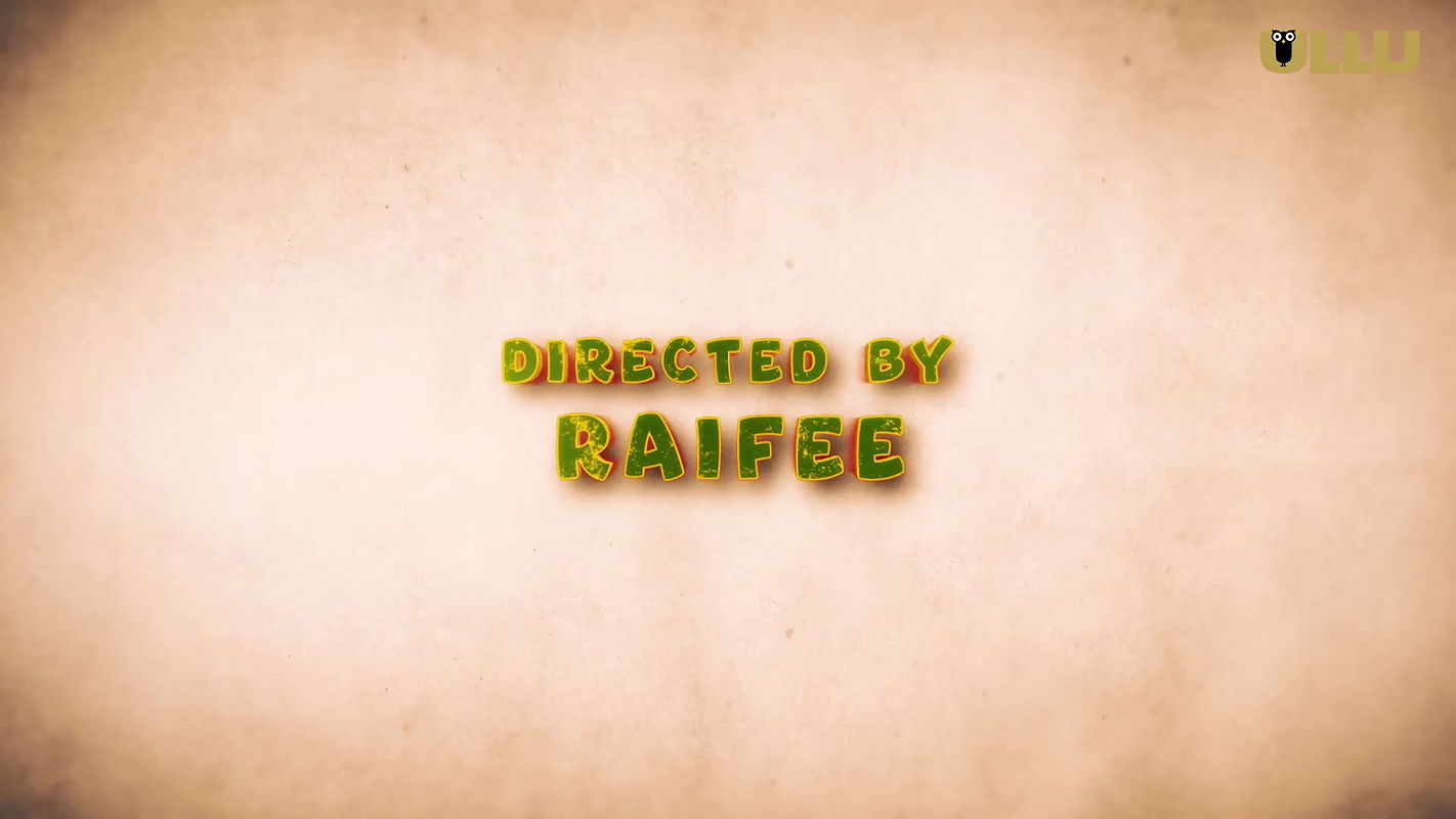 Chhu Le Zara – Part 2 Ullu 5