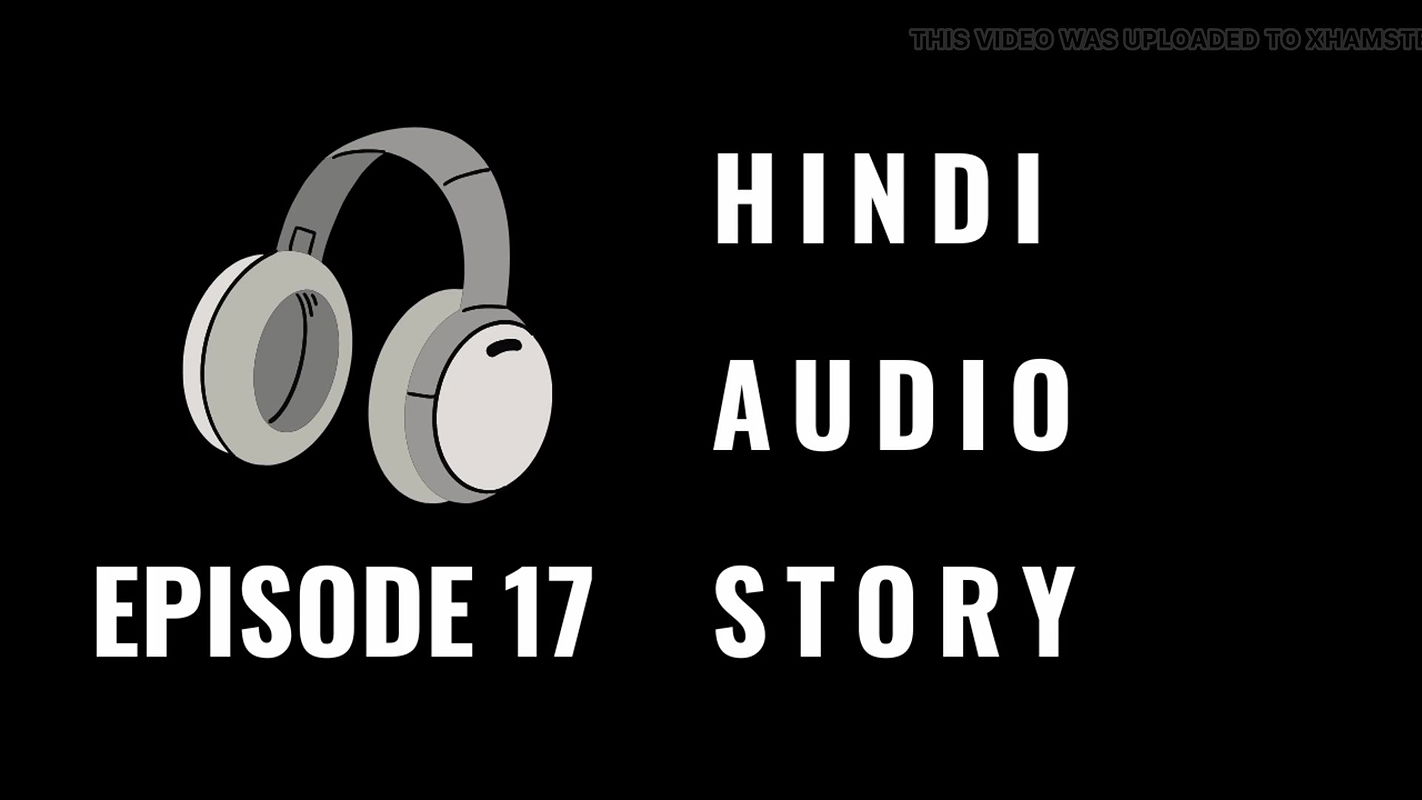 Audio story of Desi Beautiful Village GF Outdoor Sex Video, Indian Hot GF BF Outdoor Mms Video. Uncensored and Erotica Audio